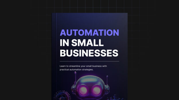 Automation in Small Businesses – Ebook