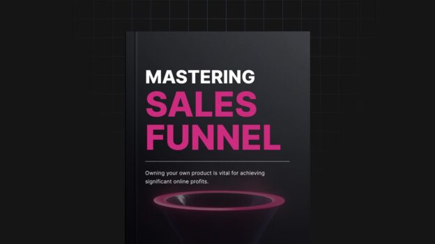 Mastering Sales Funnel