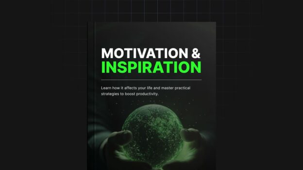 Motivation and Inspiration