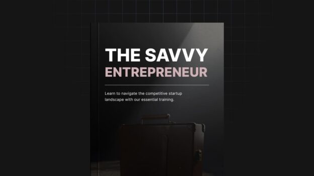 The Savvy Entrepreneur
