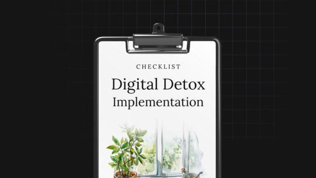 Digital Detox Implementation