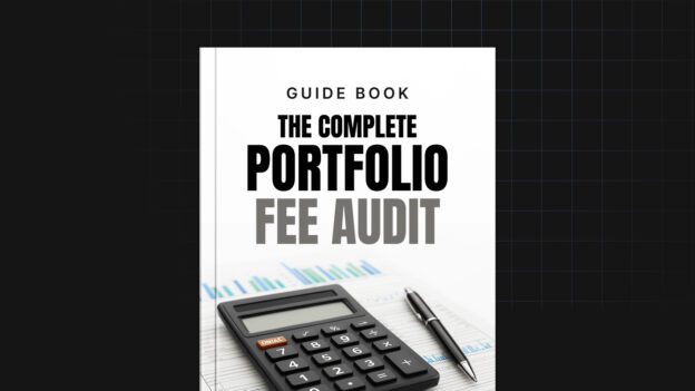 The Complete Portfolio Fee Audit