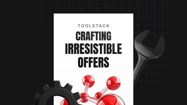 Crafting Irresistible Business Offers