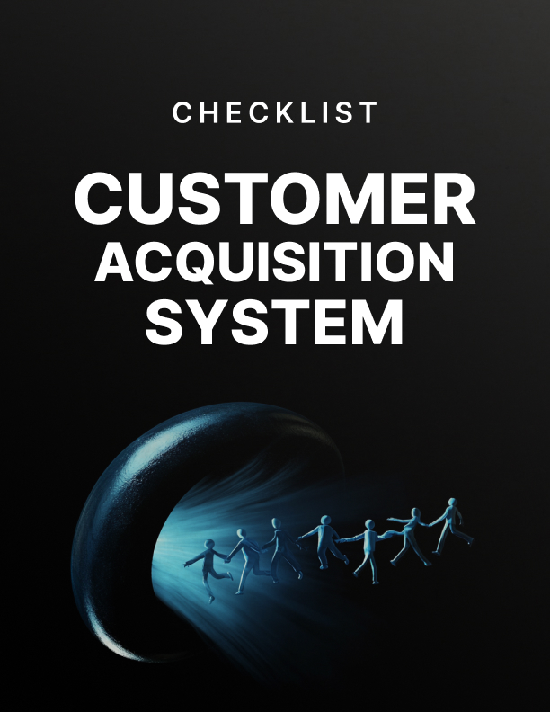 Customer Acquisition System
