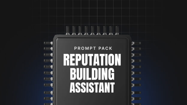 Reputation Building Assistant