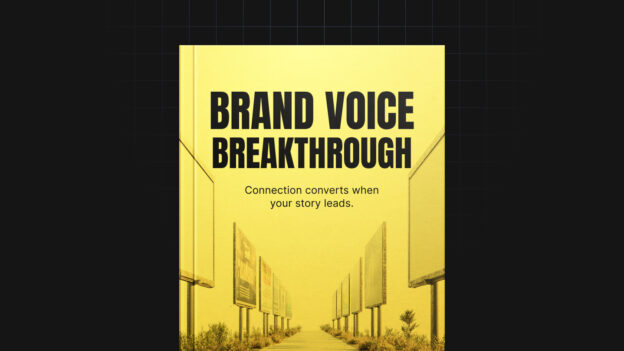 Brand Voice Breakthrough