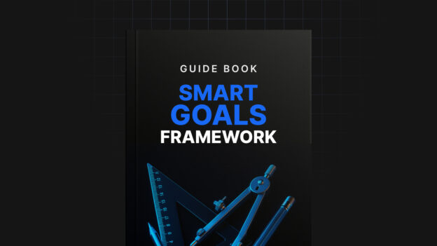 The SMART Goals Framework