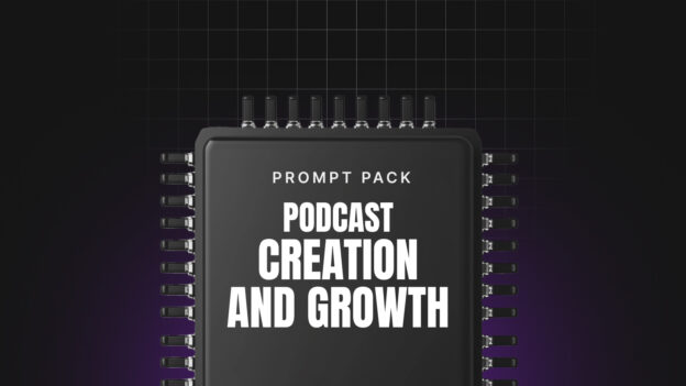 Podcast Creation and Growth